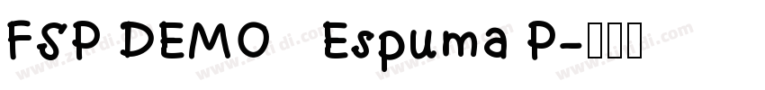 FSP DEMO   Espuma P字体转换